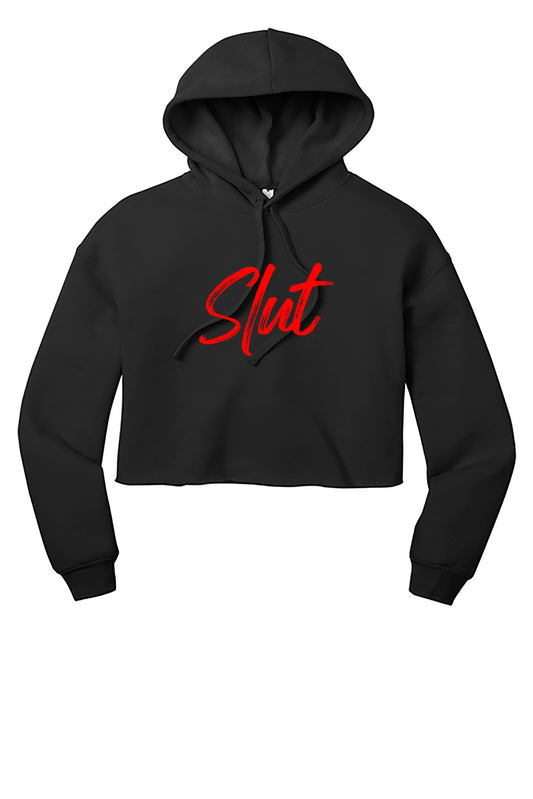 Slut Cropped Hoodie