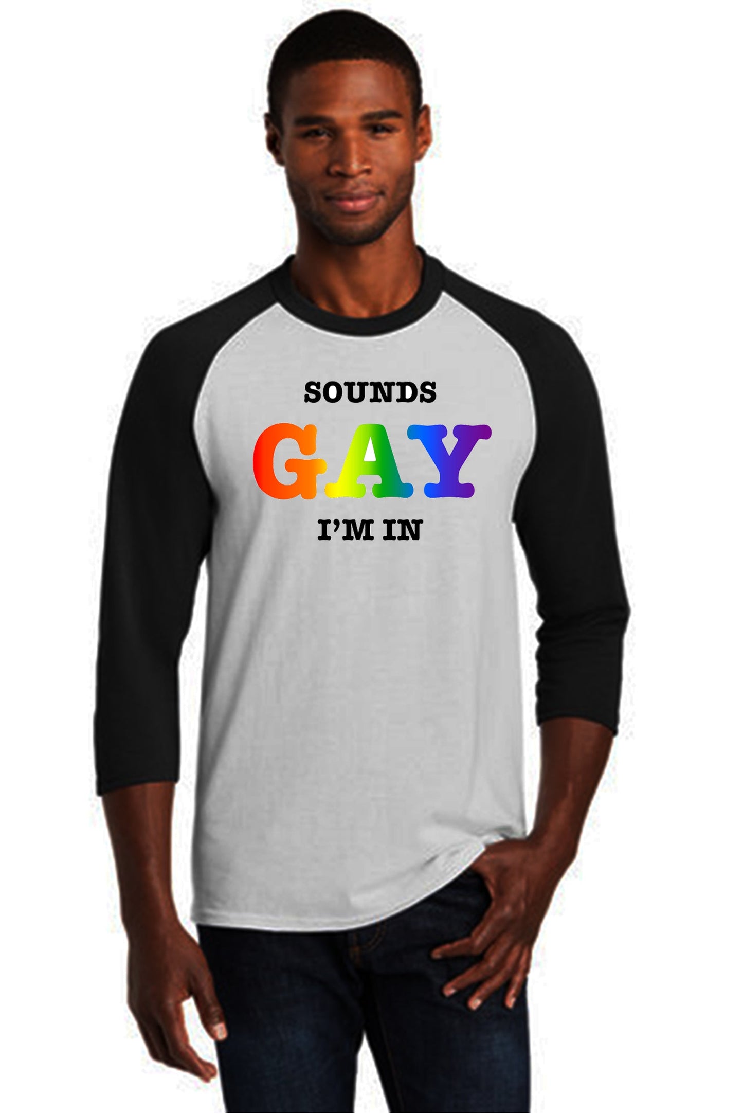 Sounds Gay Raglan Baseball Tee